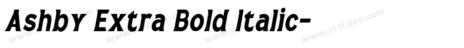 Ashby Extra Bold Italic字体转换
